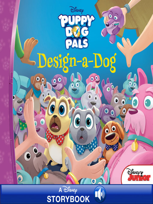 Title details for Puppy Dog Pals by Disney Book Group - Available